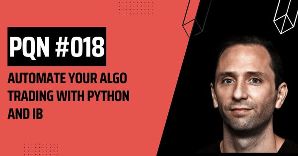 Automate Your Algo Trading With Python And IB
