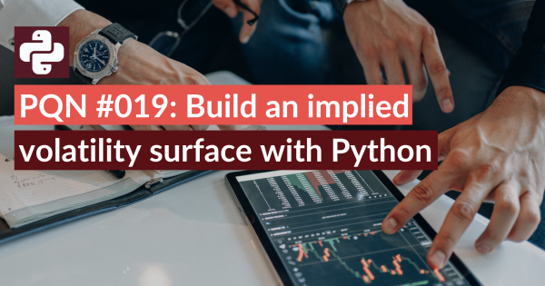 PQN #019 Build an implied volatility surface with Python